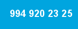 994 920 23 25
